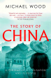 The Story of China: A portrait of a civilisation and its people Online Hot Sale