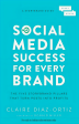 Social Media Success For Every Brand Hot on Sale