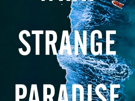 What Strange Paradise Online Hot Sale