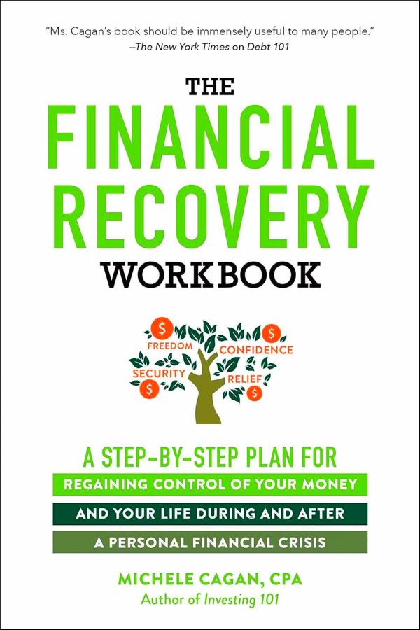 The Financial Recovery Workbook: A Step-by-Step Plan for Regaining Control of Your Money and Your Life During and after a Personal Financial Crisis For Cheap