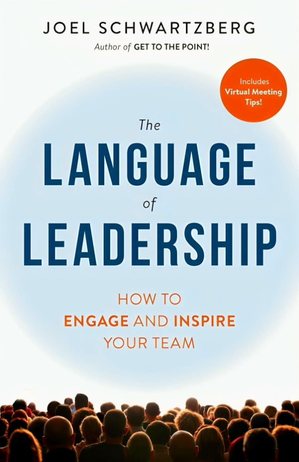 The Language of Leadership: How to Engage and Inspire Your Team For Discount