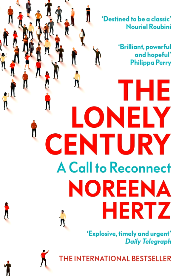 The Lonely Century: A Call to Reconnect Online now