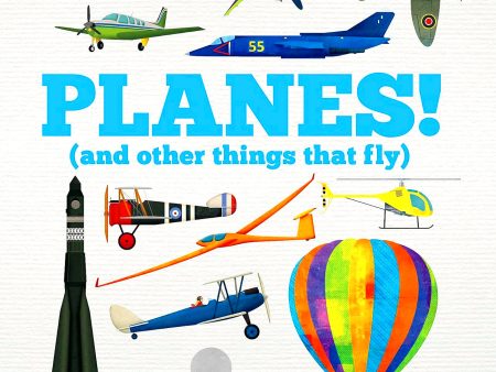 Planes! (And Other Things That Fly) Sale