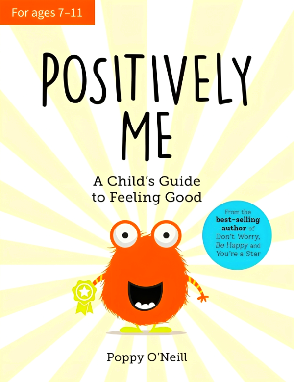 Positively Me: A Child s Guide to Feeling Good Cheap