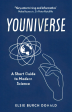 Youniverse: A Short Guide to Modern Science Online now